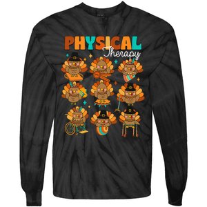 Physical Therapy Turkey Autumn Fall Vibes Thanksgiving Tie-Dye Long Sleeve Shirt