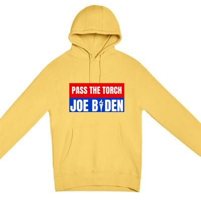 Pass The Torch Joe Biden Funny Saying Premium Pullover Hoodie