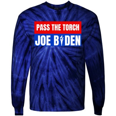 Pass The Torch Joe Biden Funny Saying Tie-Dye Long Sleeve Shirt