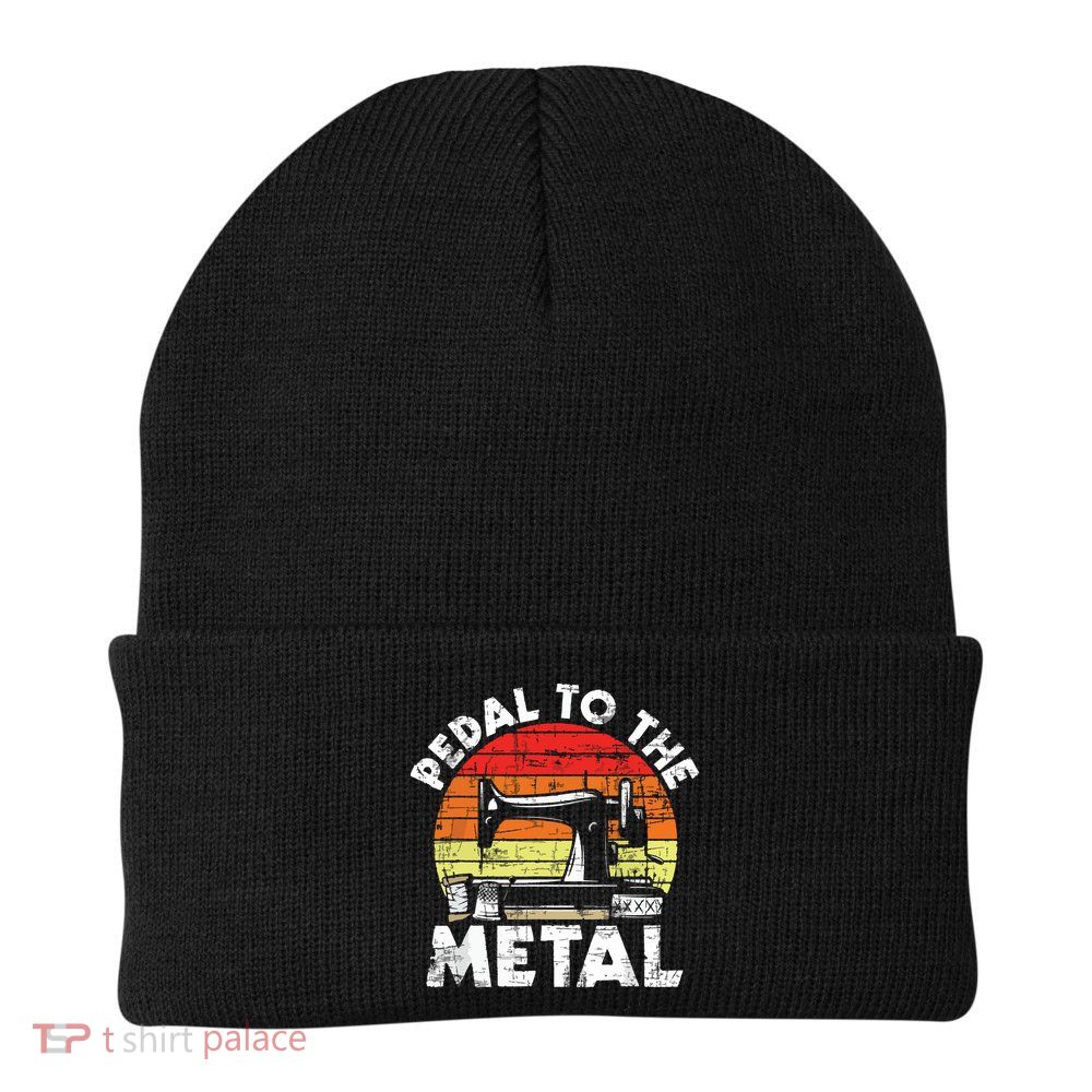 Pedal To The Metal Sewing Machine Quilter Quilting Beanie