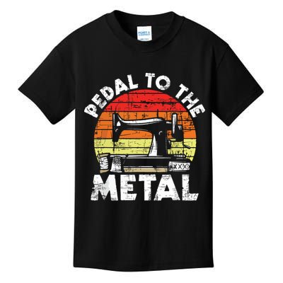Pedal To The Metal Sewing Machine Quilter Quilting Kids T-Shirt
