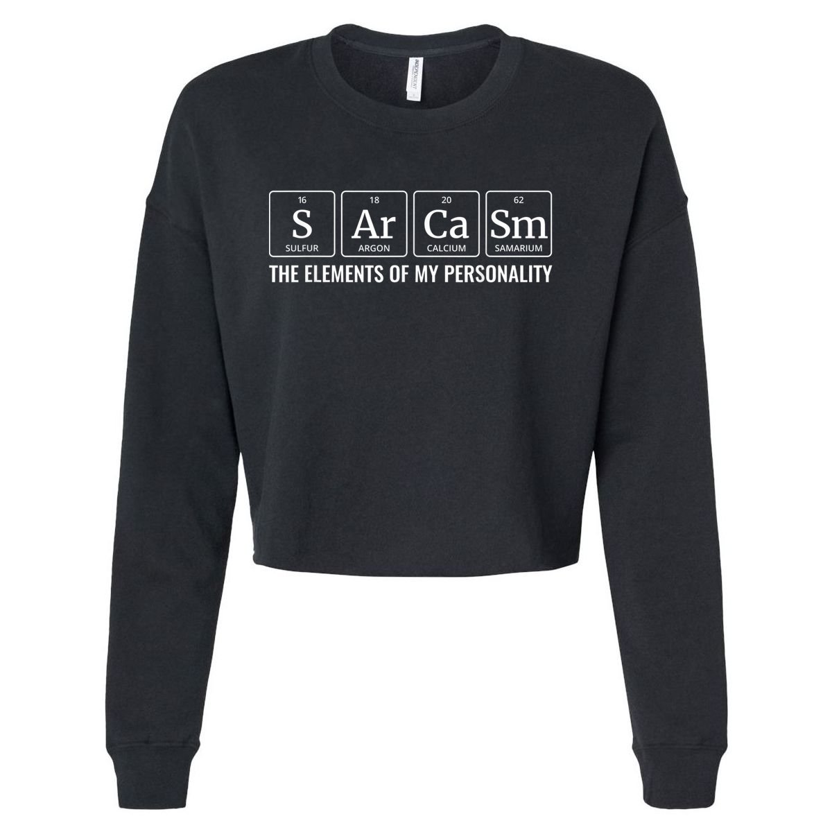 Periodic Table T Chemistry Sarcasm Elements Cropped Pullover Crew