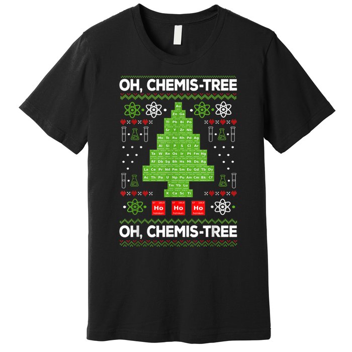 Periodic Table Tree Oh Chemistree Fun Chemistry Teacher Xmas Premium T-Shirt