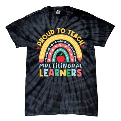 Proud To Teach Multilingual Learners Maestra Spanish Teacher Tie-Dye T-Shirt