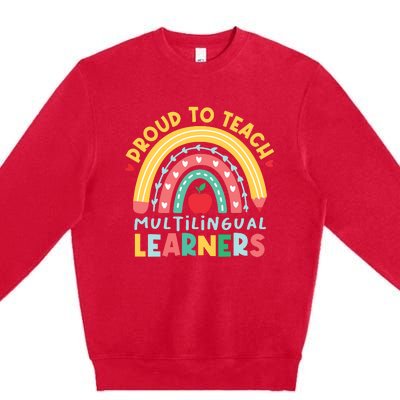 Proud To Teach Multilingual Learners Maestra Spanish Teacher Premium Crewneck Sweatshirt