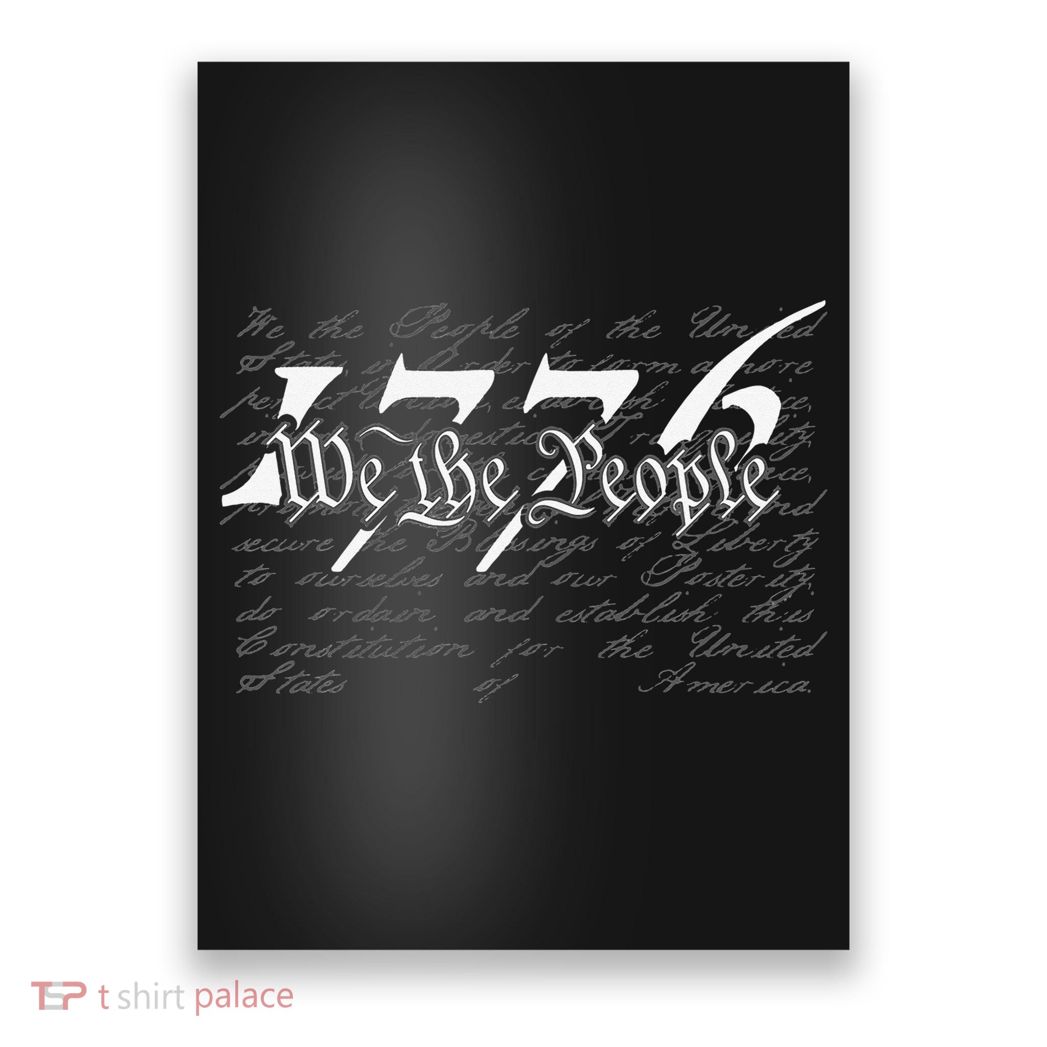 Preamble To the US Constitution 1776 We The People Poster