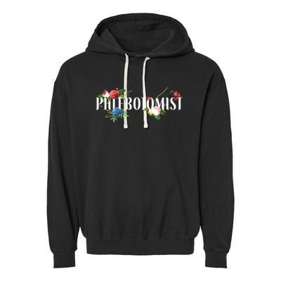 Phlebotomist Tech Technician Flower Floral Garment-Dyed Fleece Hoodie