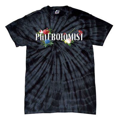 Phlebotomist Tech Technician Flower Floral Tie-Dye T-Shirt