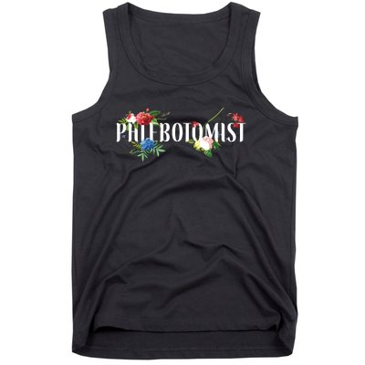 Phlebotomist Tech Technician Flower Floral Tank Top