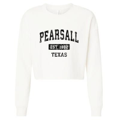 Pearsall Texas Tx Vintage Sports Established Design Cropped Pullover Crew