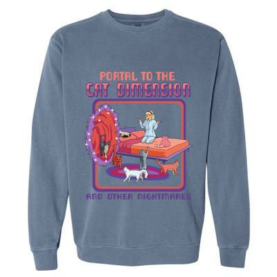 Portal To The Cat Dimension Funny Cat Kitten Lover Garment-Dyed Sweatshirt