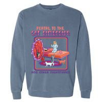 Portal To The Cat Dimension Funny Cat Kitten Lover Garment-Dyed Sweatshirt