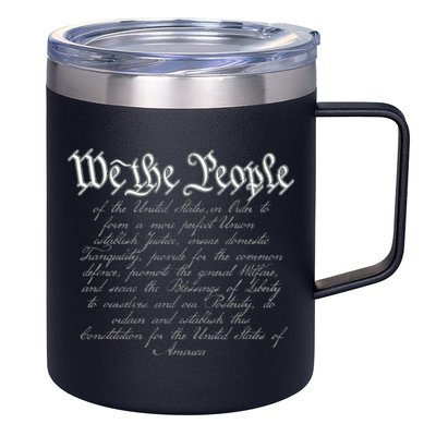 Preamble To The US Constitution 4th Of July We The People 12oz Stainless Steel Coffee Mug