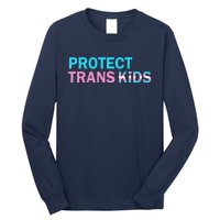 Protect Transg Transg Pride Lgbtq+ Gift Long Sleeve Shirt