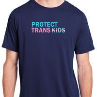 Protect Transg Transg Pride Lgbtq+ Gift Adult ChromaSoft Performance T-Shirt