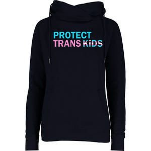 Protect Transg Transg Pride Lgbtq+ Gift Womens Funnel Neck Pullover Hood