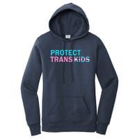 Protect Transg Transg Pride Lgbtq+ Gift Women's Pullover Hoodie