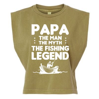 Papa The The Myth The Fishing Legend Cool Gift Garment-Dyed Women's Muscle Tee