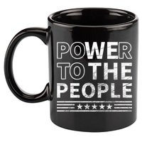 Power To The People 11oz C Handle Ceramic Mug