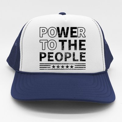 Power To The People Trucker Hat