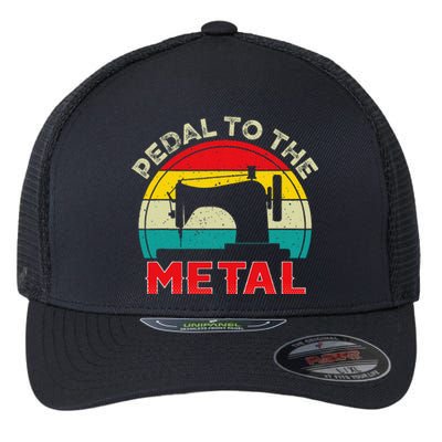 Pedal To The Metal Sewing Machine For Sew Lovers Seamstress Flexfit Unipanel Trucker Cap