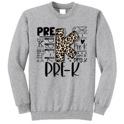 PreK Typography Team Pre K Teacher Back To School Tall Sweatshirt