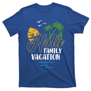 Palm Trees Tropical Summer Vacation Hola Family Vacation Funny Gift T-Shirt