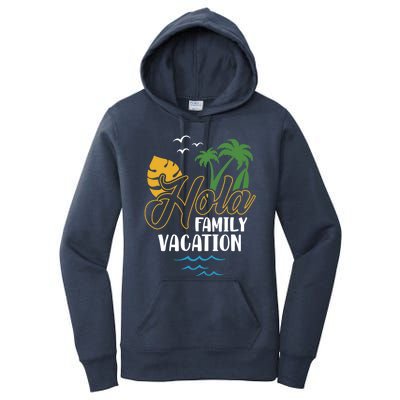 Palm Trees Tropical Summer Vacation Hola Family Vacation Gift Women's Pullover Hoodie