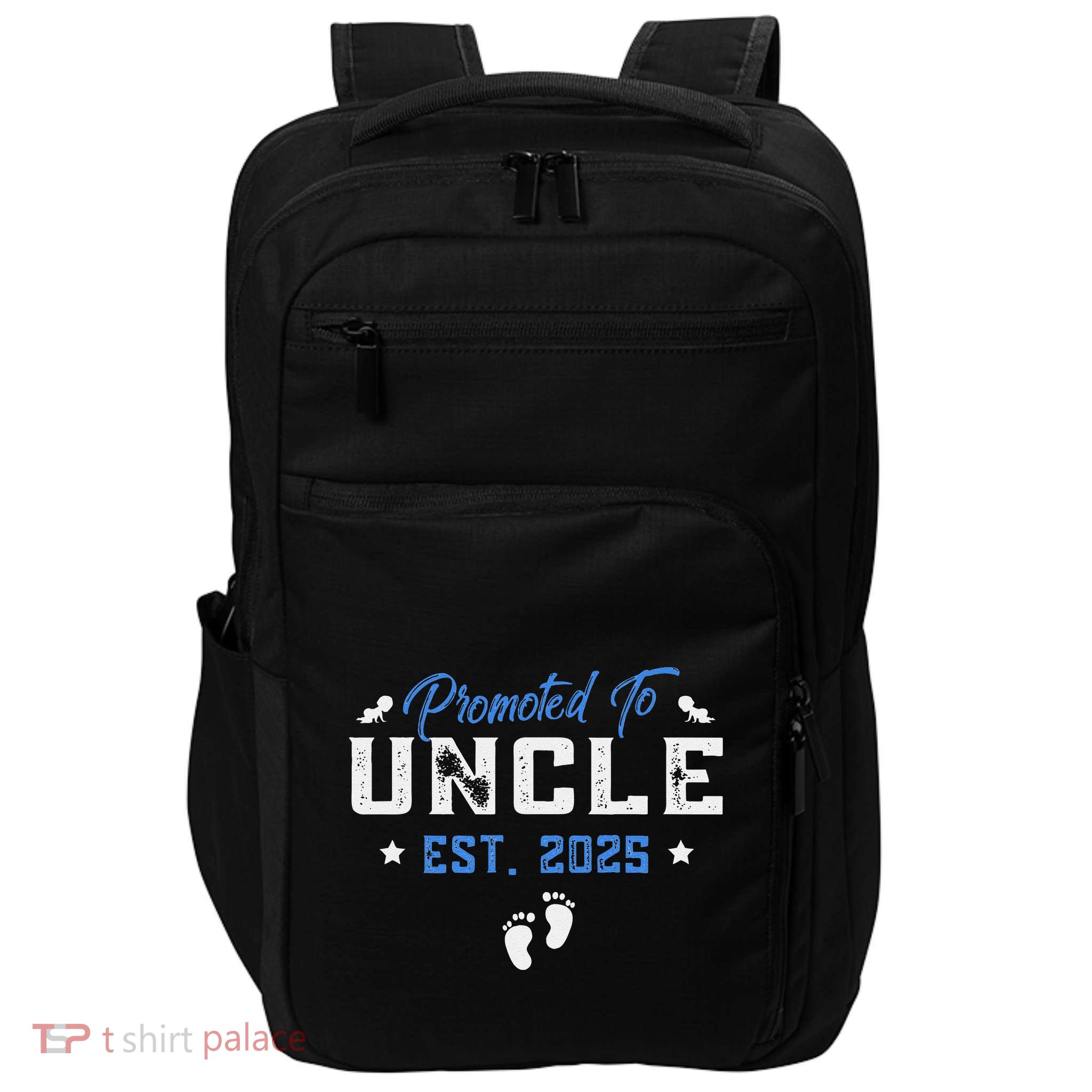 Promoted To Uncle 2025 Present For First Time New Uncle Impact Tech Backpack