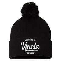 Promoted To Uncle 2025 New Uncle Announcement Uncle Est 2025 Pom Pom 12in Knit Beanie