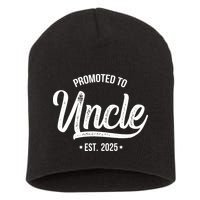 Promoted To Uncle 2025 New Uncle Announcement Uncle Est 2025 Short Acrylic Beanie