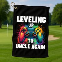 Promoted To Uncle Gender Reveal Leveling Up To Uncle Again Golf Towel