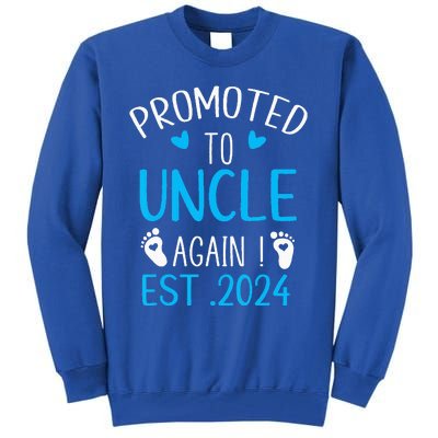 Promoted To Uncle 2024 Again Uncle New Baby Est 2024 Tall Sweatshirt