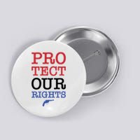 Protect Our Gun Rights Button