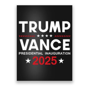 President Trump Vance Inauguration Day 2025 Usa Design Poster