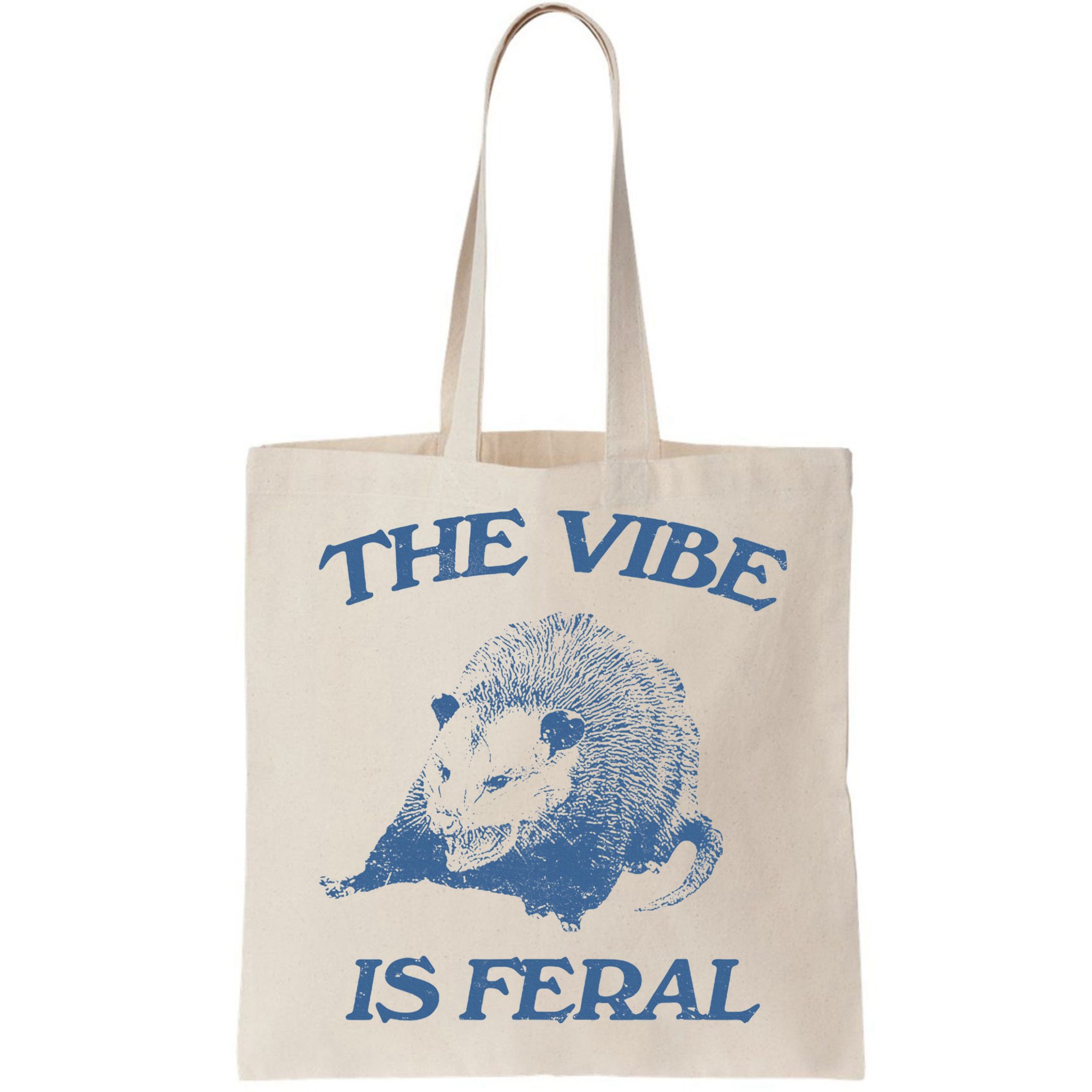 Possum The Vibe Is Feral Bag