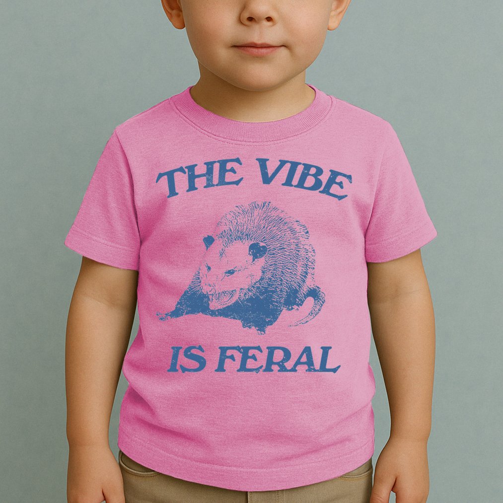 Possum The Vibe Is Feral Toddler T-Shirt