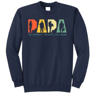 Papa The Veteran The Myth The Legend Veterans Day Sweatshirt