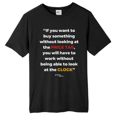 Price Tag Vs. Clock Financial Freedom Motivational Quote Tall Fusion ChromaSoft Performance T-Shirt