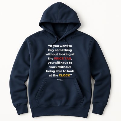 Price Tag Vs. Clock Financial Freedom Motivational Quote Hoodie