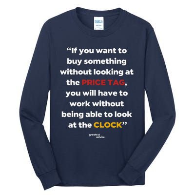 Price Tag Vs. Clock Financial Freedom Motivational Quote Tall Long Sleeve T-Shirt