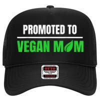 Promoted To Vegan Mom Pregnancy Gift And Mother's Day Gift High Crown Mesh Back Trucker Hat