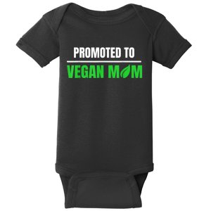 Promoted To Vegan Mom Pregnancy Gift And Mother's Day Gift Baby Bodysuit