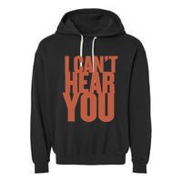 P.I.E.R.C.E The Veil I Cant Hear You Ii Garment-Dyed Fleece Hoodie