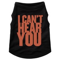P.I.E.R.C.E The Veil I Cant Hear You Ii Doggie Tank