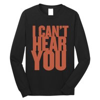 P.I.E.R.C.E The Veil I Cant Hear You Ii Long Sleeve Shirt