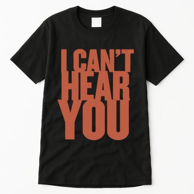 P.I.E.R.C.E The Veil I Cant Hear You Ii Tall T-Shirt