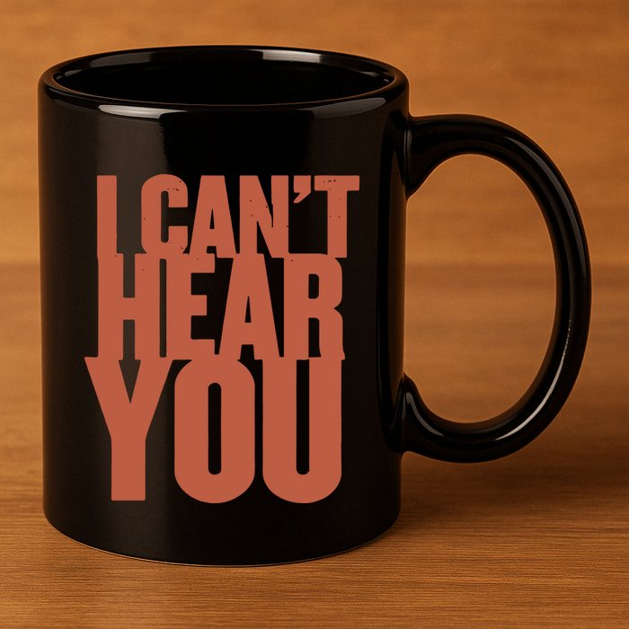 P.I.E.R.C.E The Veil I Cant Hear You Ii 11oz C Handle Ceramic Mug