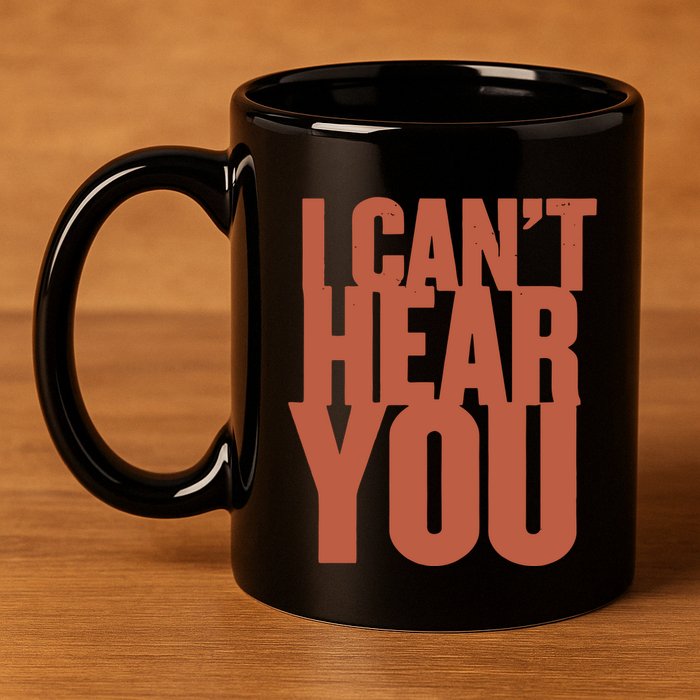P.I.E.R.C.E The Veil I Cant Hear You Ii 11oz C Handle Ceramic Mug