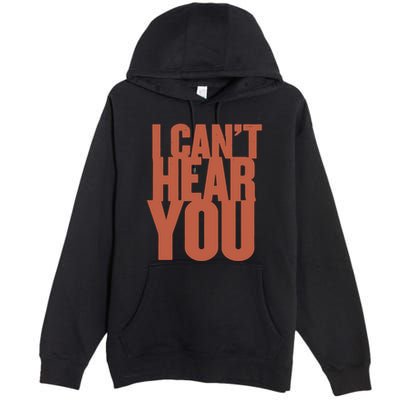 P.I.E.R.C.E The Veil I Cant Hear You Ii Premium Pullover Hoodie